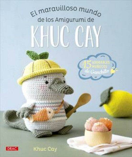 Drac El maravilloso mundo de los amigurumis de KHUC CAY DRAC CENTROARTESANO