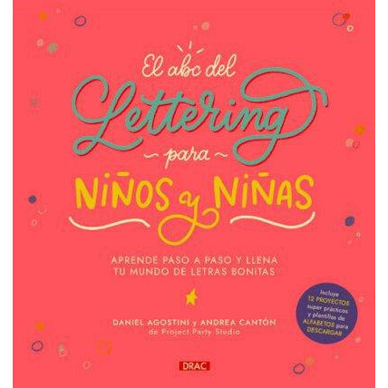 Drac El ABC del lettering para niñas y niños DRAC CENTROARTESANO