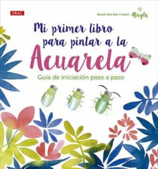 Drac Mi primer libro para pintar a la acuarela DRAC CENTROARTESANO